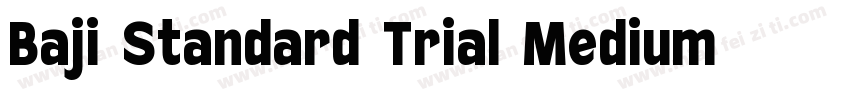 Baji Standard Trial Medium字体转换